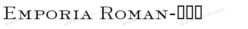 Emporia Roman字体转换